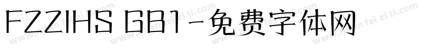 FZZIHS GB1字体转换